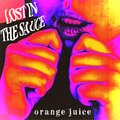 LOST IN THE SAUCE (Explicit)