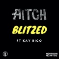 Blitzed (Explicit)