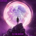 To The Moon (Explicit)