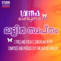 Lalitha Swapnam (feat. Sundar Malikayil)