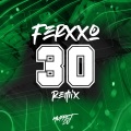 Ferxxo 30 (Remix)