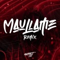 Maullame (Remix)