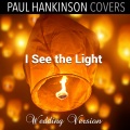 I See the Light (Wedding Piano Version)