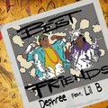 Best Friends (feat. Lil B) [Explicit]