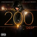 Rolling 200 Deep (Explicit)