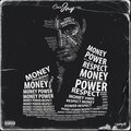 Money Power Respect (Explicit)