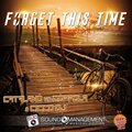 Catalano、Coppola、Cicco DJ - Forget This Time