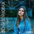 ANNIKA - Scherbenmosaik