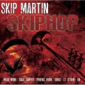 skip martin - Came Here To Party
