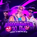 cjnobeat、Dj David MM、MC GW - Arrochaween do Gw (Explicit)