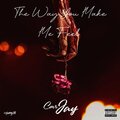 Cmr Jay - The Way You Make Me Feel