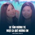 Cẩm Loan、Cam Tu、Minh Ngọc、Thanh Sơn - LK Tằm Vương Tơ, Ngợi Ca Quê Hương Em