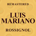 Rossignol (Remastered)