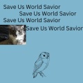 Save Us World Savior (Explicit)