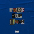 droptopbxxxh (Explicit)