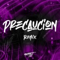 Precaución (Remix)