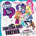 Rivan-top、My Little Pony、Angelic - Equestria Girls Forever