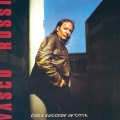 Vasco Rossi - Cosa Succede In Città
