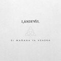 El Mañana Ya Vendrá
