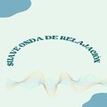 Sonido Relajante - Reduce Las Emociones Negativas