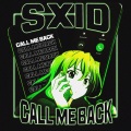 sxid - Call Me Back