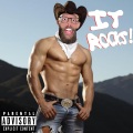 IT ROCKS! (Explicit)