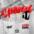 Spend It (Explicit)