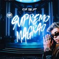 DJ Idk、Luki DJ、MC GW - Supremo Magrão - AUTOMOTIVO (Explicit)