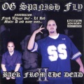O.G. Spanish Fly - 2003 Oldie