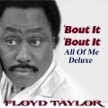 Floyd Taylor - Baby I Love You