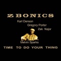 Zbonics、Gregory Porter - Just in Time