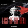 Last Of The Real (Explicit)