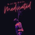 Medicated (Explicit)