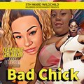 5thwardwildchild、Ladi Kream - Badchick (Explicit)