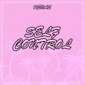 Self Control (Renas Remix)