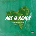 Are You Ready