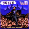 Who am I? (feat. Rioux V & Darren Fewins)