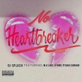 M.A Luke、SPLASH、Tiyana Canham、G Funk - No Heartbreaker (feat. M.A Luke, G Funk & Tiyana Canham)