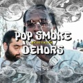 DJ Tatan - Pop Smoke (DEHORS)(Explicit)