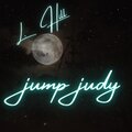 L Hill - Jump Judy (2023 Remaster|Explicit)