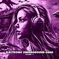 Electronic Underground Gems, Vol. 11 (Explicit)