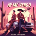 Emy Music、Josh Esquerra、Yeri Mua - Ay Me Vengo (Explicit)