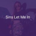 Sins Let Me In