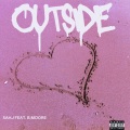 Outside (feat. B Moore)