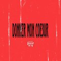Donner mon co3ur (feat. Yomi & CIN) [Explicit]