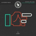 Autoerotique - Count On You (ATFC's C-thru Extended Remix)