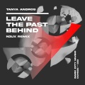 Tanya Andros、N3UX - Leave The Past Behind (N3UX Remix)