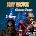 DAT WORK (feat. Snoop Dogg) (Explicit)