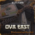 OVA EAST (Explicit)