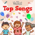baby walrus、Nursery Rhymes Band - Wheels on the Bus